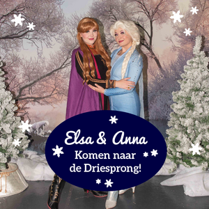 Sneeuwkoningin Elsa en prinses Anna komen naar de Driesprong!